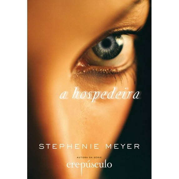 Pre-Owned A Hospedeira - Stephenie Meyer - Book in Portuguese (Paperback) 859807859X 9788598078595