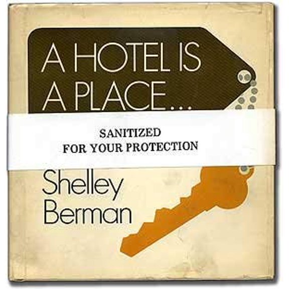 Pre-Owned A Hotel Is a Place ... (Hardcover) 084310211X 9780843102116
