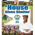 thumbnail image 1 of A House Gives Shelter Hardcover, 1 of 1