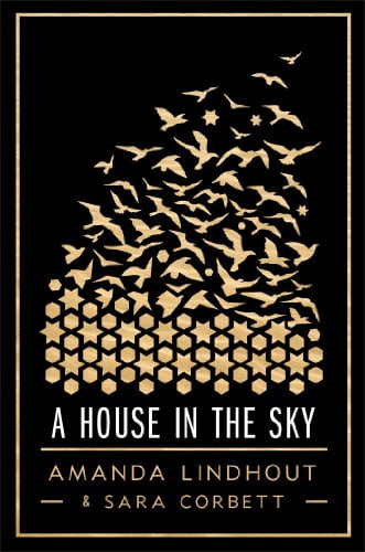 Pre-Owned A House In the Sky (Hardcover) 1451651694 9781451651690