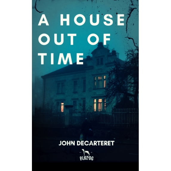 A House Out of Time (Paperback)
