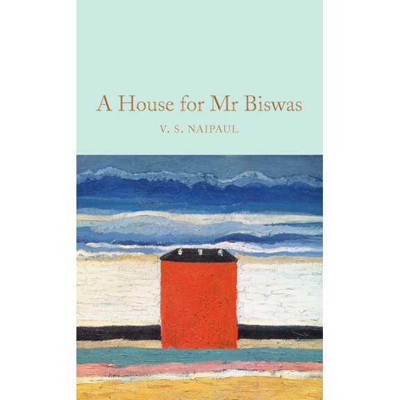 A House for MR Biswas, (Hardcover)