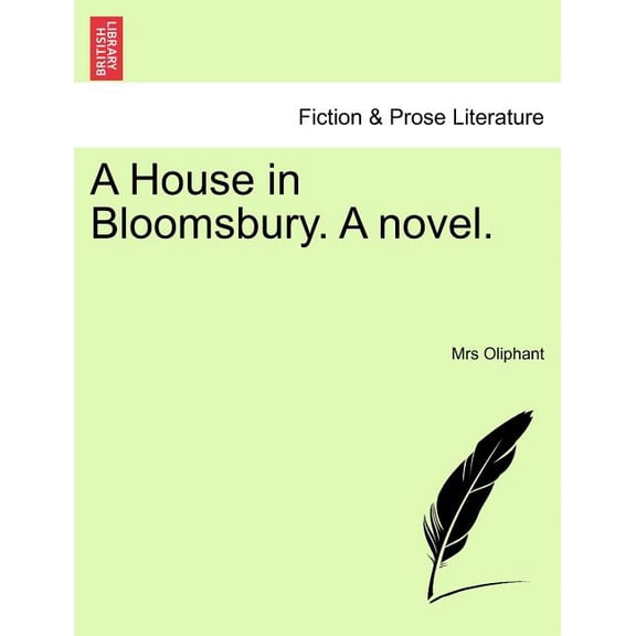 A House in Bloomsbury. a Novel. (Paperback)