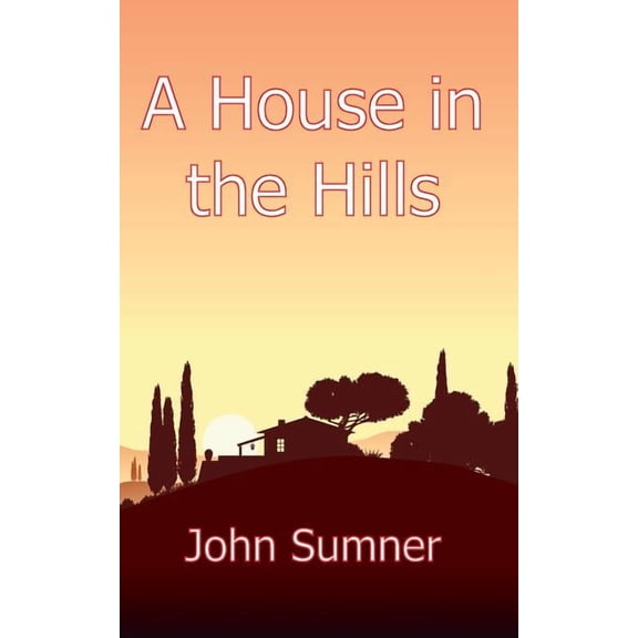 A House in the Hills (Paperback)