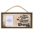 thumbnail image 1 of A House is Not a Home without a Dog Wooden Dog Sign with Clear Insert for Your Pet Photo, 1 of 1