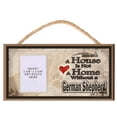 thumbnail image 1 of A House is Not a Home without a German Shepherd Wooden Dog Sign with Clear Photo Pocket for Your Pet Photo, 1 of 4