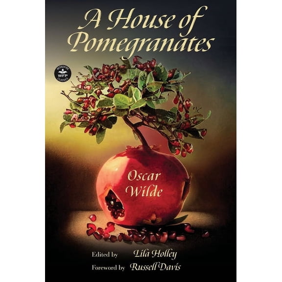 A House of Pomegranates, (Hardcover)