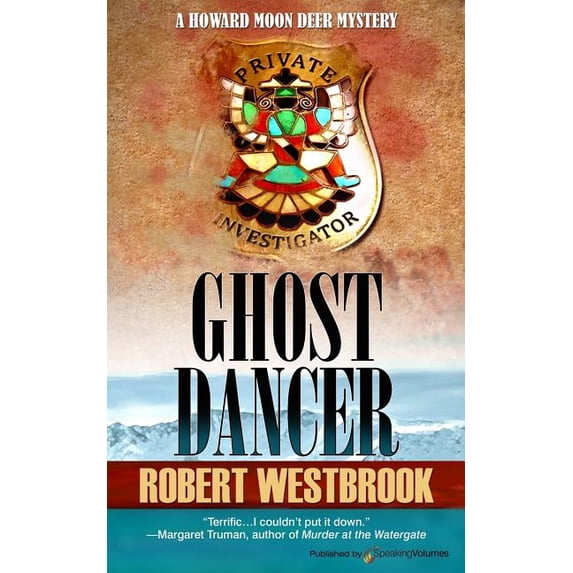 A Howard Deer Moon Mystery Ghost Dancer, Book 1, (Paperback) - Walmart.com