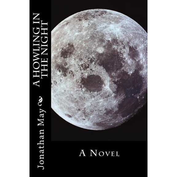 A Black Warrior River Tale A Howling in the Night, (Paperback)