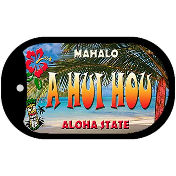 A Hui Hou Tiki Novelty Metal Dog Tag Necklace DT-7824 2" x 1" Dog Tag (DT)