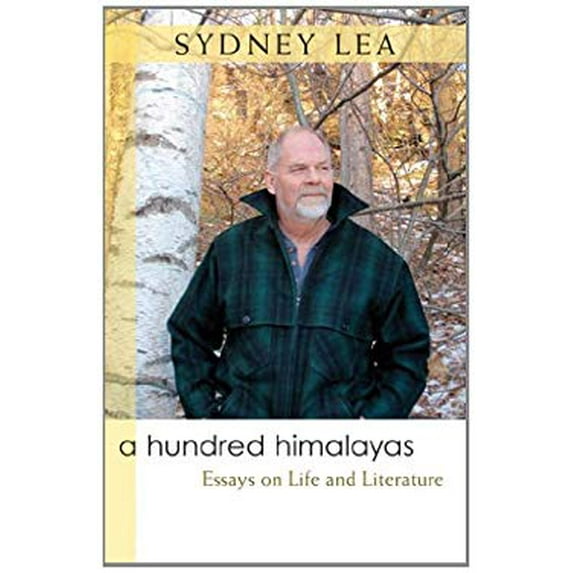 Pre-Owned A Hundred Himalayas : Essays on Life and Literature 9780472051885