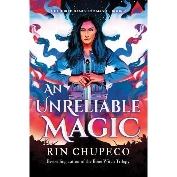 A Hundred Names for Magic An Unreliable Magic, Book 2, (Hardcover)