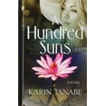 thumbnail image 1 of Pre-Owned A Hundred Suns (Library Binding) 1432876473 9781432876470, 1 of 1