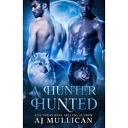 A Hunter Hunted, Paperback