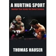 thumbnail image 1 of A Hurting Sport : An Inside Look at Another Year in Boxing (Paperback), 1 of 1