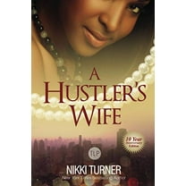 Pre-Owned A Hustler's Wife (Paperback) 1601625774 9781601625779