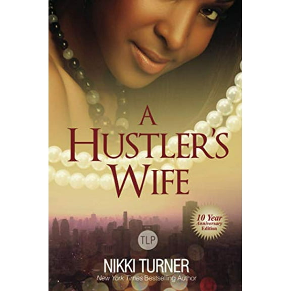 Pre-Owned A Hustler's Wife (Paperback) 1601625774 9781601625779