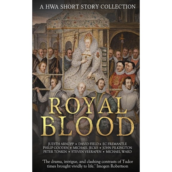 Royal Blood: A HWA Short Story Collection