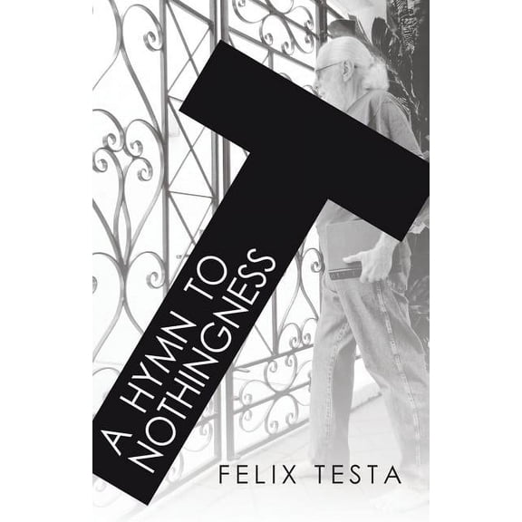 A Hymn to Nothingness (Paperback)