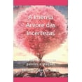 thumbnail image 1 of A Imensa Árvore das Incertezas (Paperback), 1 of 1