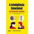 thumbnail image 1 of A InteligÃªncia Emocional NAS NegociaÃ§Ãµes Comerciais, (Paperback), 1 of 1
