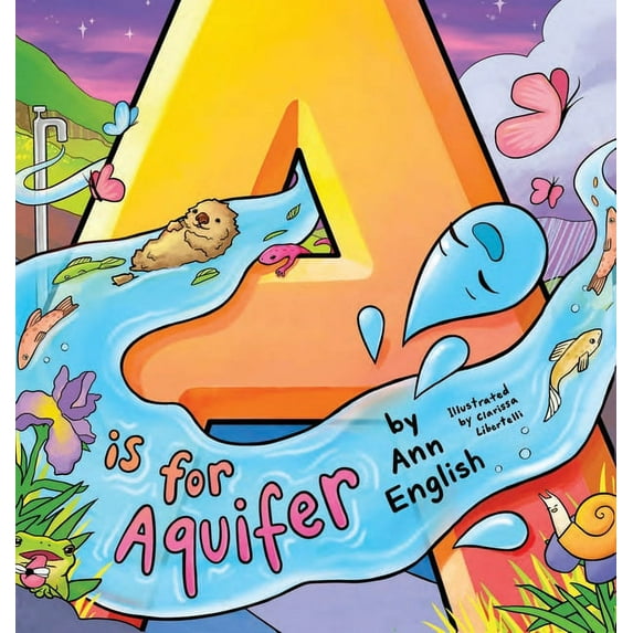 A Is for Aquifer, (Hardcover)