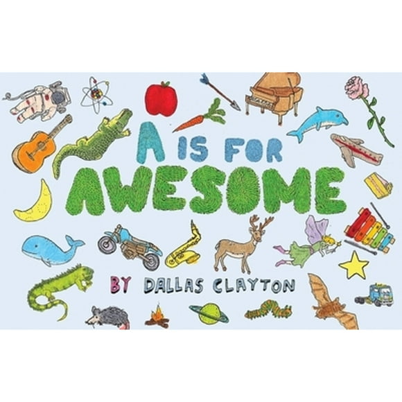 A Is for Awesome (Hardcover)