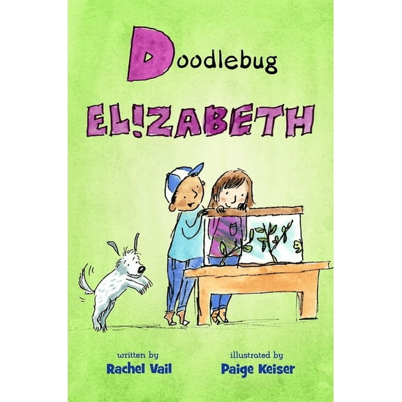 A Is for Elizabeth: Doodlebug Elizabeth (Series #4) (Hardcover)