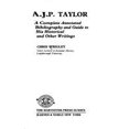 thumbnail image 1 of Pre-Owned A.J.P. Taylor : A Complete Annotated Bibliography and Guide to His Historical and Other Writings 9780855279813, 1 of 1