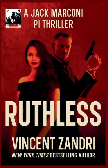A Jack Keeper Marconi Pi Thriller Ruthless, (Paperback)