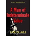 thumbnail image 1 of Pre-Owned A Man of Indeterminate Value: A Jack Madson Novel (Paperback) 1569804907 9781569804902, 1 of 1