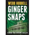 thumbnail image 1 of Jack Patterson Thriller Ginger Snaps: A Jack Patterson Thriller Volume 2, (Paperback), 1 of 1
