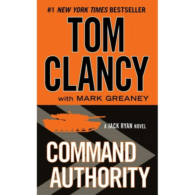 A Jack Ryan Novel: Command Authority (Series #13) (Paperback)