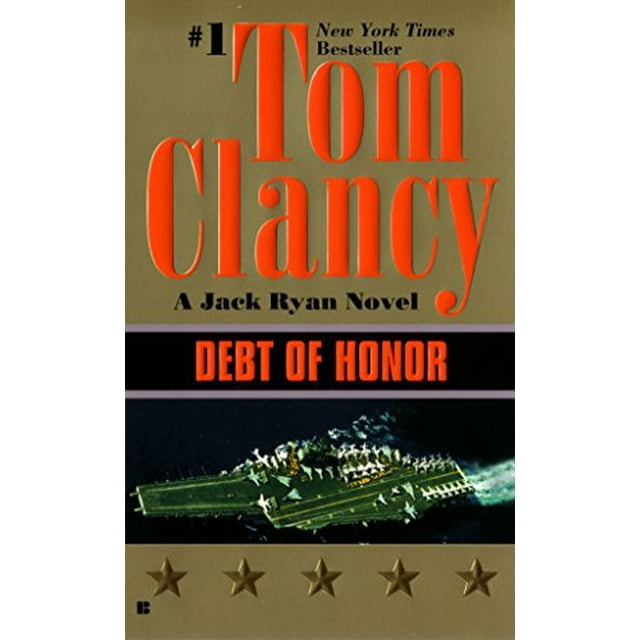 A Jack Ryan Novel: Debt of Honor (Series #6) (Paperback)