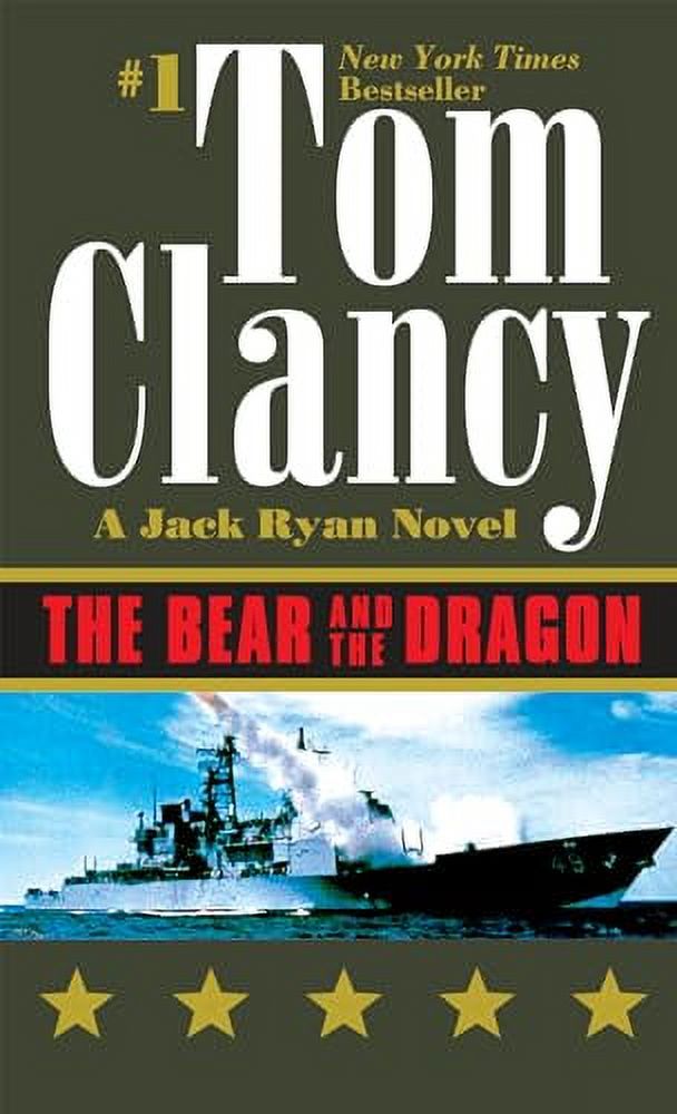 A Jack Ryan Novel: The Bear and the Dragon (Series #8) (Paperback) - image 1 of 1
