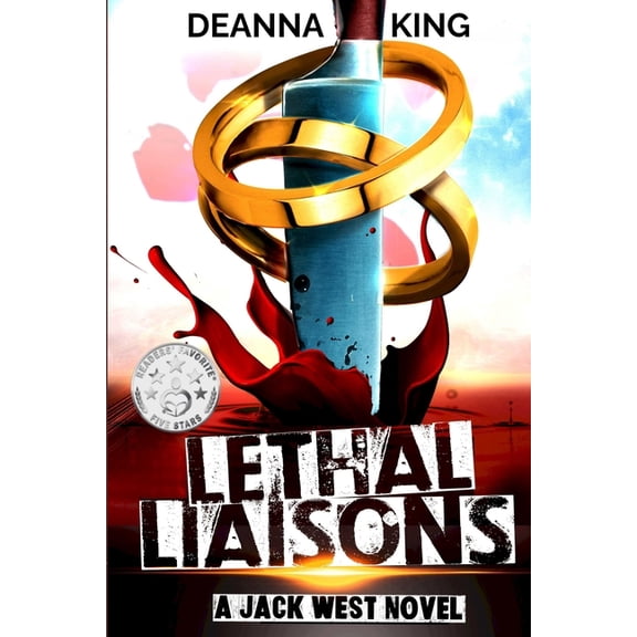 A Jack West Novel Lethal Liaisons: A Jack West Novel, (Paperback)
