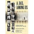 thumbnail image 1 of Pre-Owned A Jail Among Us: The Wayne County Jail on Butternut Street 1856-1960 (Paperback) 0944371027 9780944371022, 1 of 1