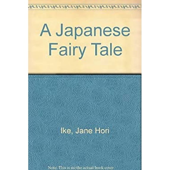 Pre-Owned A Japanese Fairy Tale 9780723262084