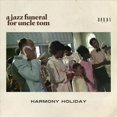 thumbnail image 1 of Pre-Owned A Jazz Funeral for Uncle Tom, 9780991429899, 0991429893, Paperback, Illustrated edition, 1 of 1
