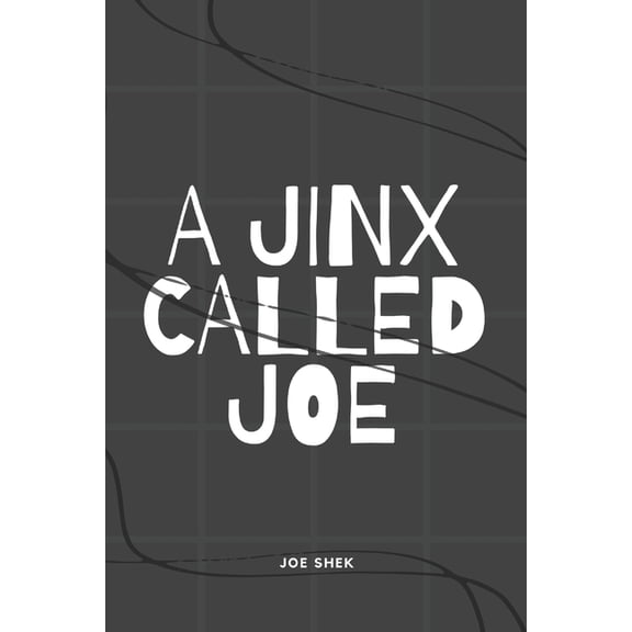 A Jinx Called Joe (Paperback)