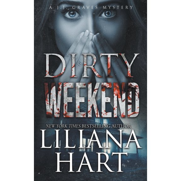 A Jj Graves Mystery Dirty Weekend, Book 14, (Paperback)