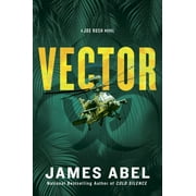 A Joe Rush Novel: Vector (Series #4) (Hardcover)