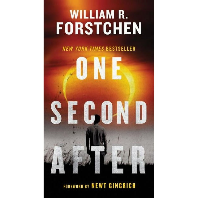 A John Matherson Novel: One Second After (Series #1) (Paperback)