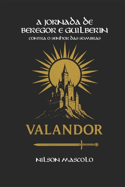 A Jornada de Beregor e Guilberin, (Paperback)