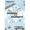 thumbnail image 1 of A Journal of Journeys, (Paperback), 1 of 1