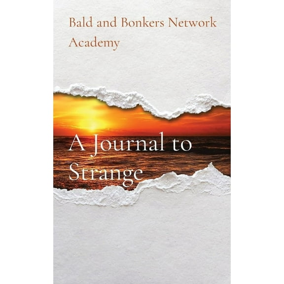 A Journal to Strange (Paperback)