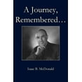 thumbnail image 1 of A Journey, Remembered, (Paperback), 1 of 1