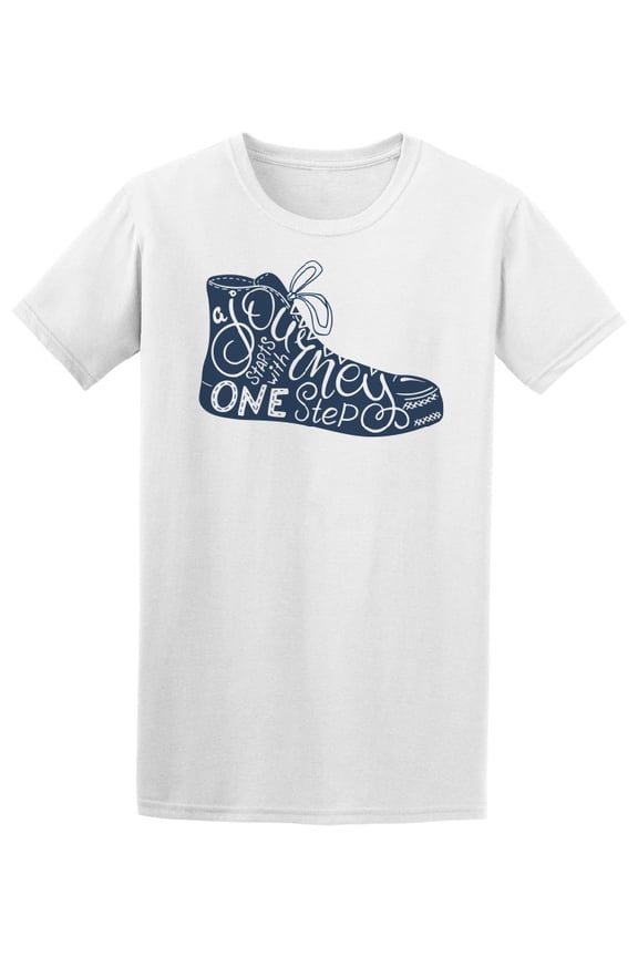 A Journey Starts With One Step Tee Men's - Men T-Shirt, Small