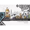 thumbnail image 1 of A Journey Through Islamic History: A Timeline of Key Events, (Hardcover), 1 of 8