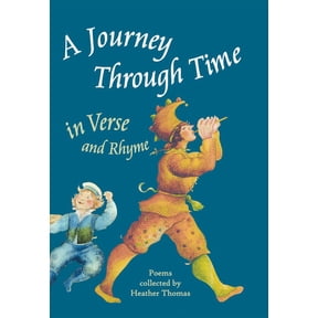 A Journey Through Time in Verse and Rhyme, (Hardcover)